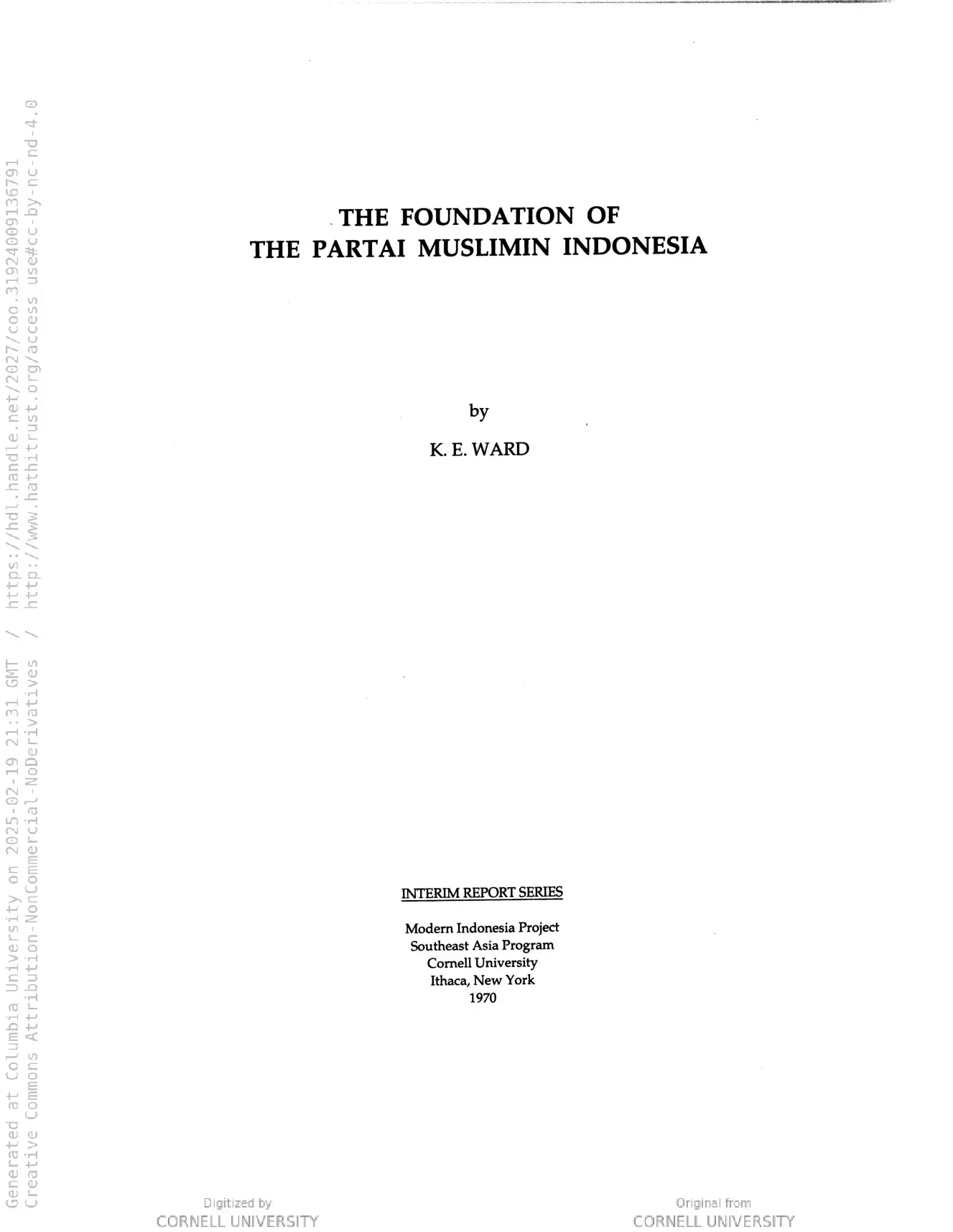 The foundation of the Partai Muslimin Indonesia, by K. E. Ward