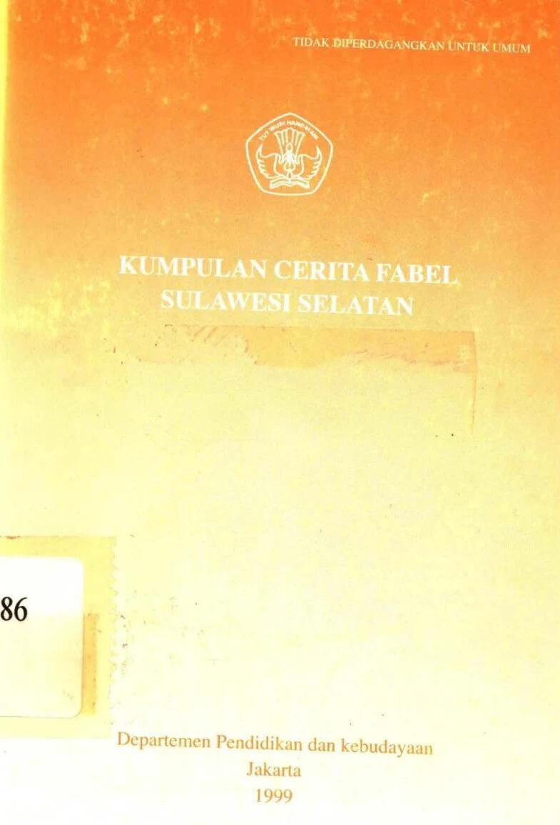 Kumpulan Cerita Fabel Sulawesi Selatan