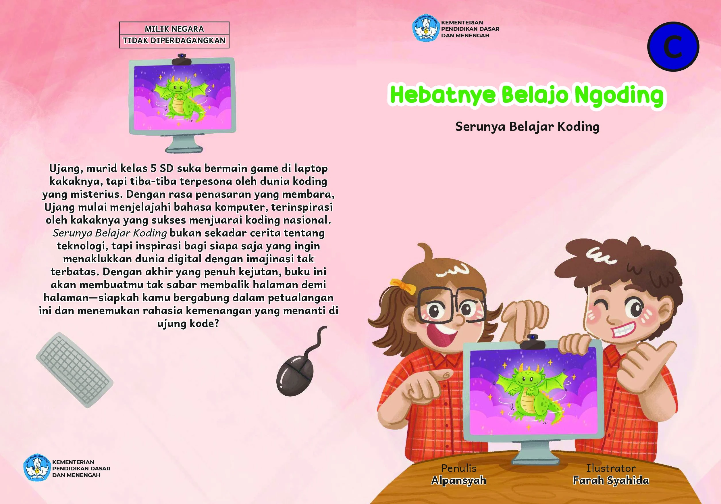 Hebatnye belajo ngoding = Serunya belajar koding