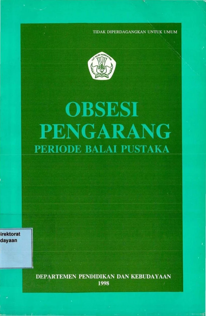 Obsesi pengarang periode Balai Pustaka