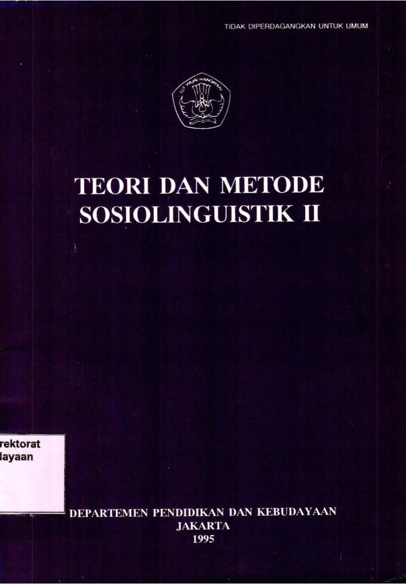 Teori dan metode sosiolinguistik II