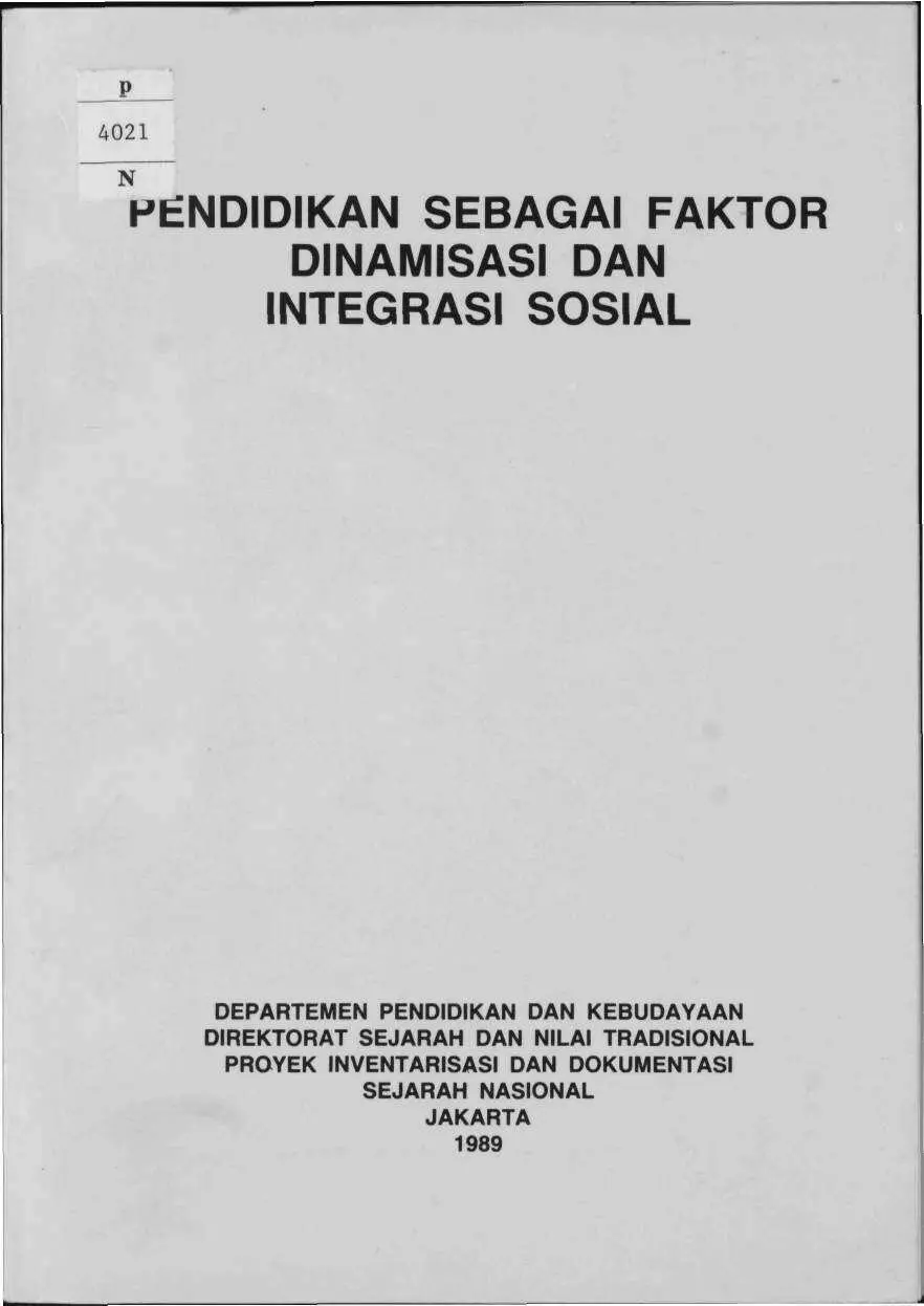 Pendidikan Sebagai Faktor Dinamisasi dan Integrasi Sosial