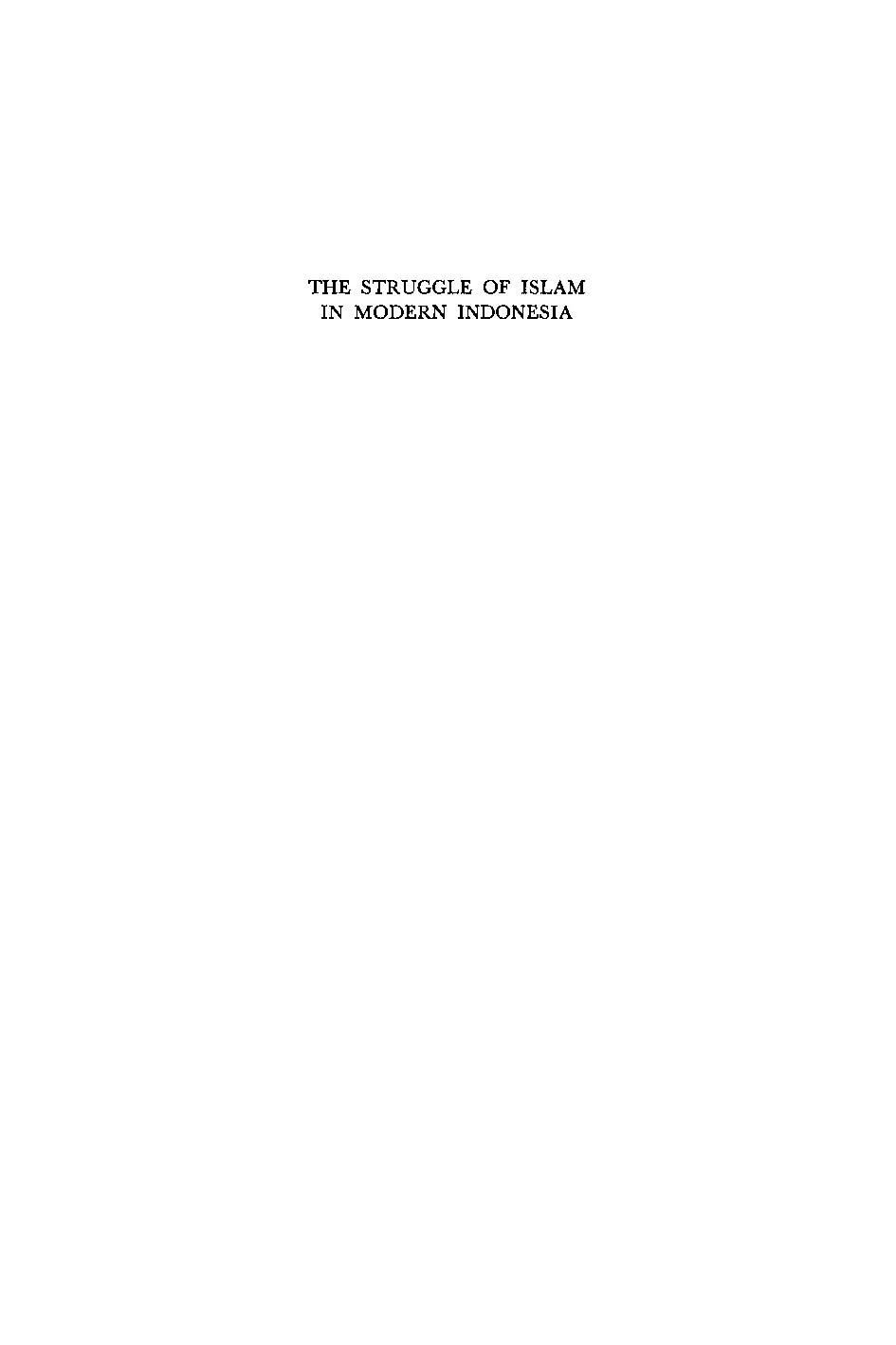 The Struggle of Islam in Modern Indonesia
