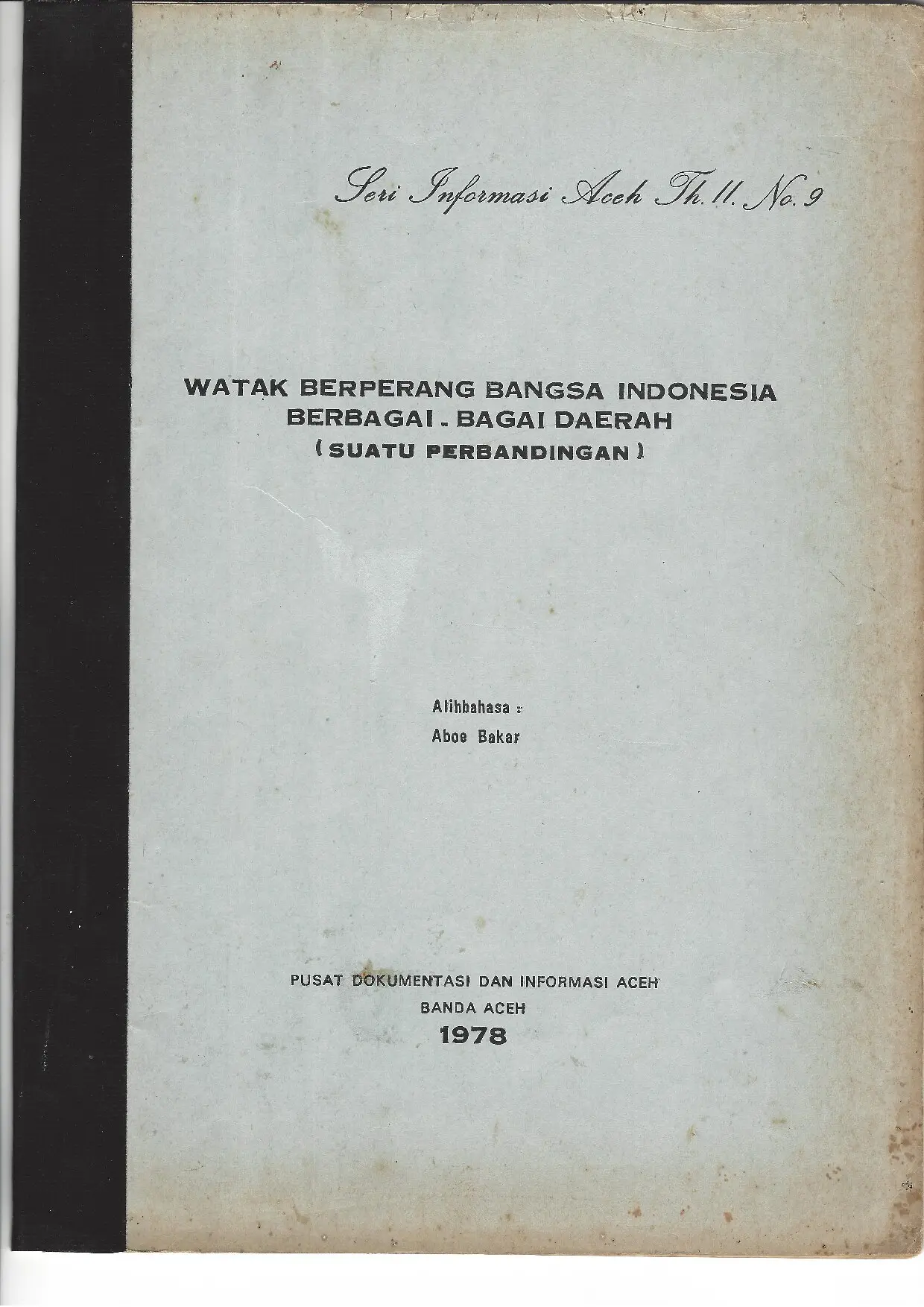 Watak Berperang Bangsa Indonesia Berbagai Daerah