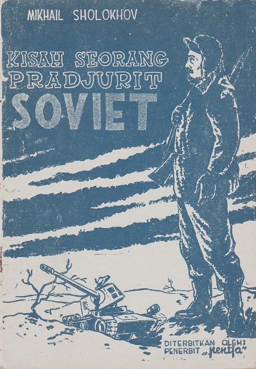 Kisah Seorang Pradjurit Soviet (Mikhail Sholokhov) | Terj. Pramoedya Ananta Toer