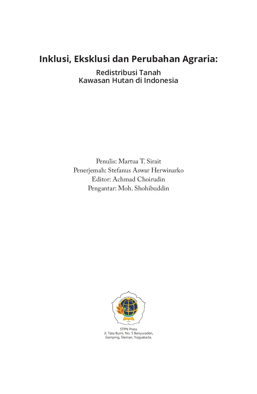 Inklusi, Eksklusi dan Perubahan Agraria, Redistribusi Tanah Kawasan Hutan di Indonesia