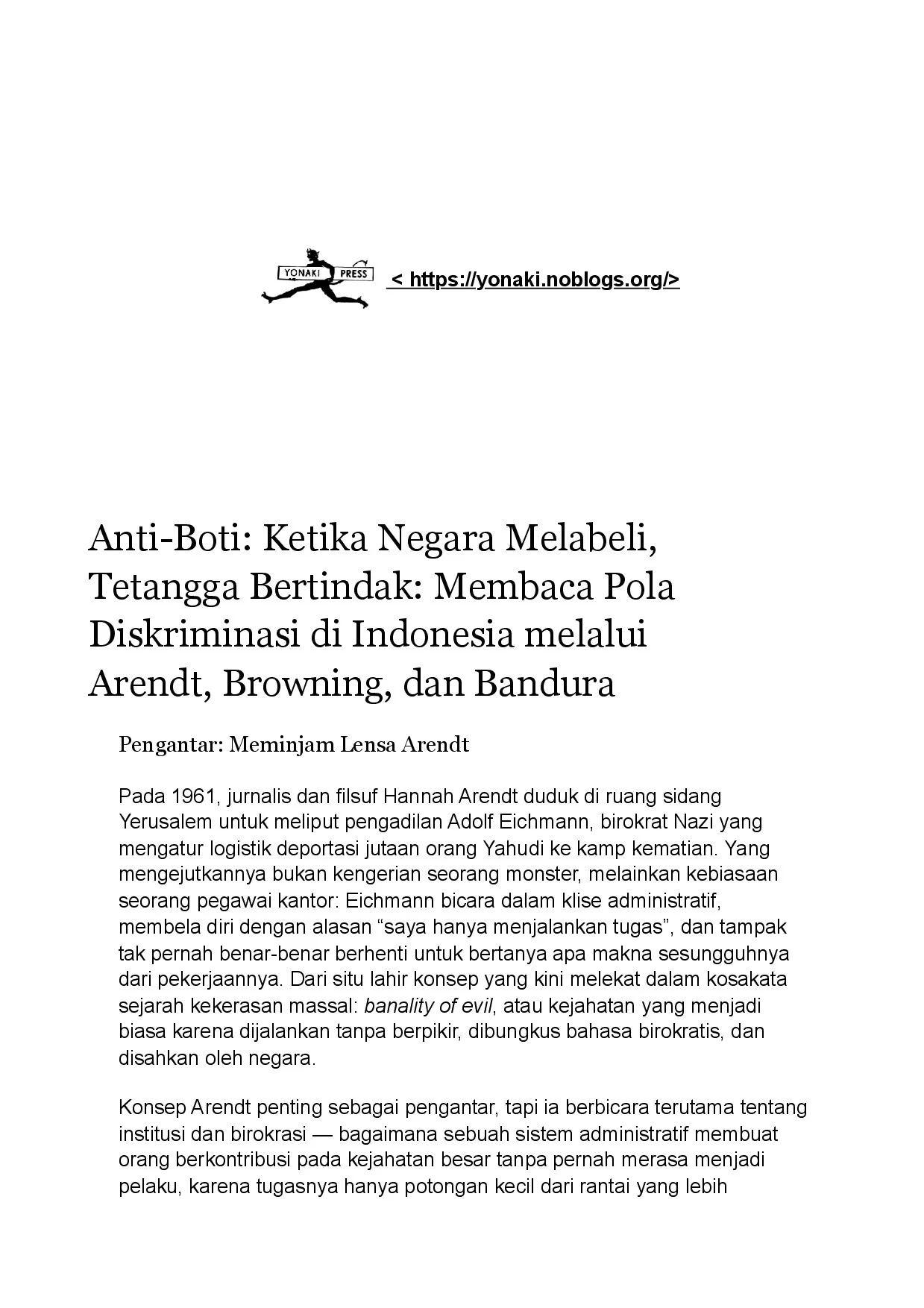 Anti-Boti: Ketika Negara Melabeli, Tetangga Bertindak (Membaca Pola Diskriminasi di Indonesia Melalui Arendt, Browning, dan Bandura)