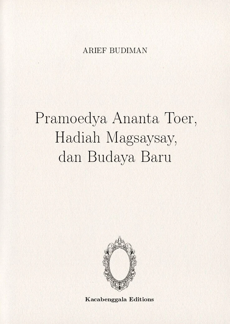 Pramoedya Ananta Toer, Hadiah Magsaysay, dan Budaya Baru