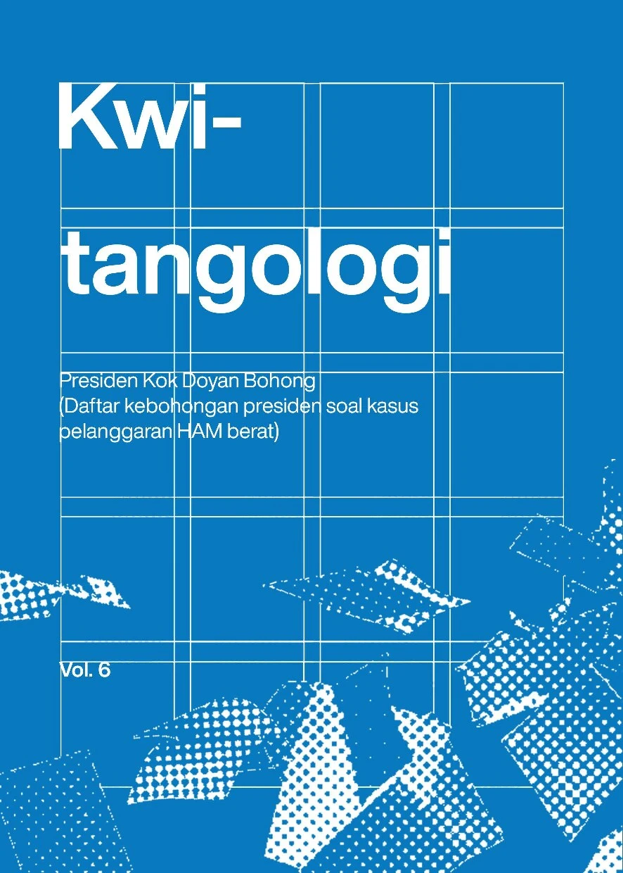 Kwitangologi #6: Presiden Kok Doyan Bohong (Daftar Kebohongan Presiden soal Kasus Pelanggaran HAM Berat)