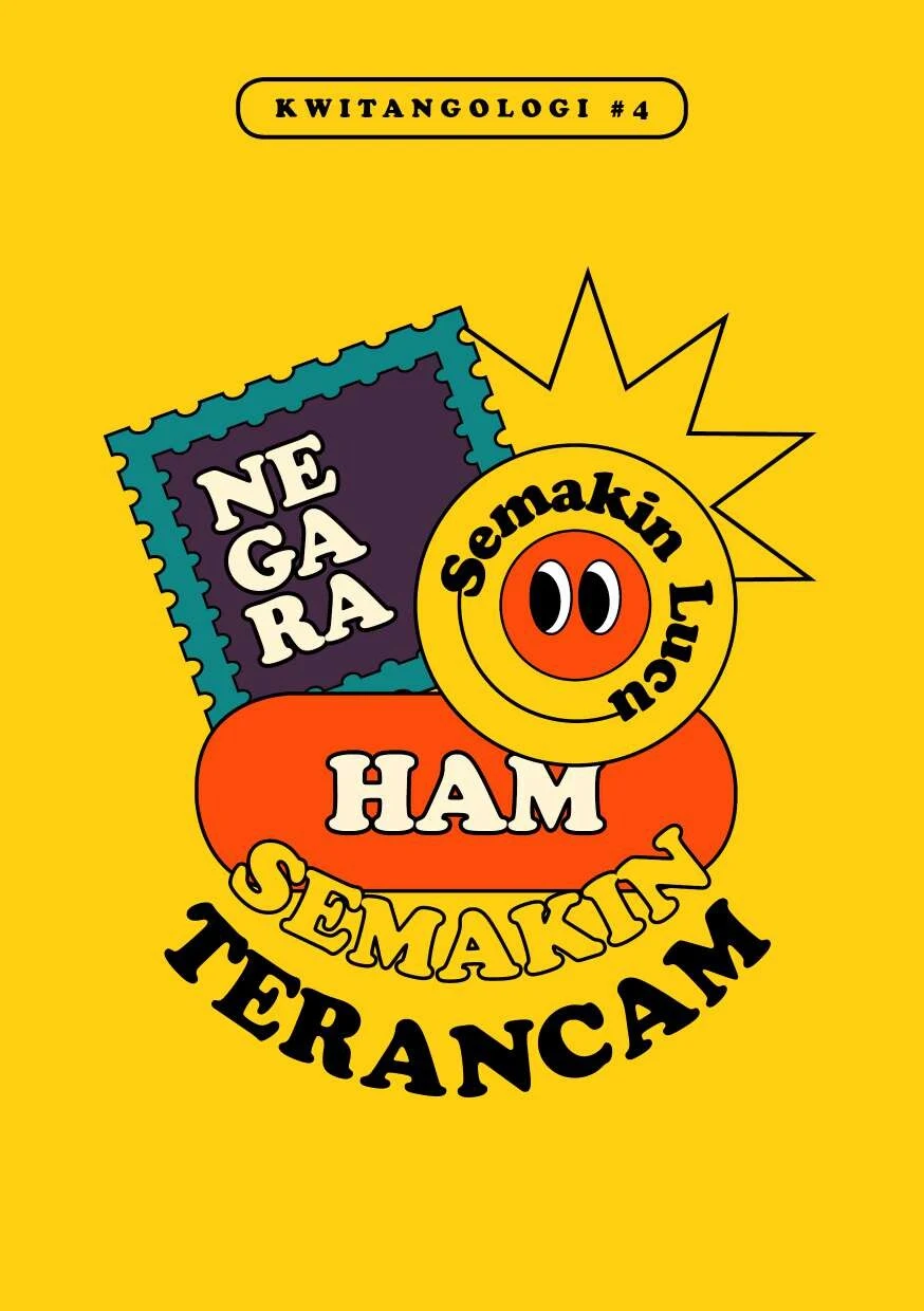 Kwitangologi #4; Negara Semakain Lucu, HAM Semakin Terancam