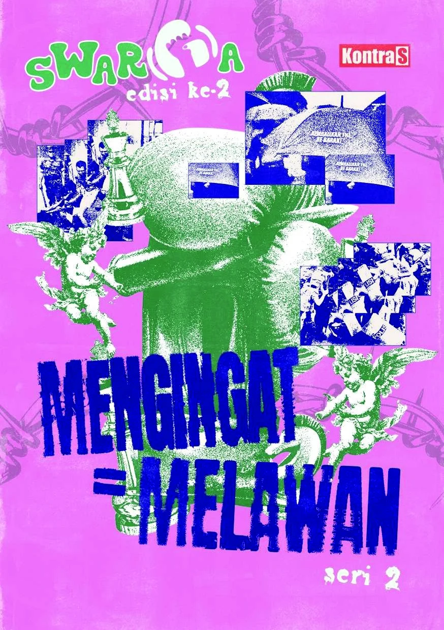 Swarga Edisi 2 Seri 2: Mengingat = Melawan