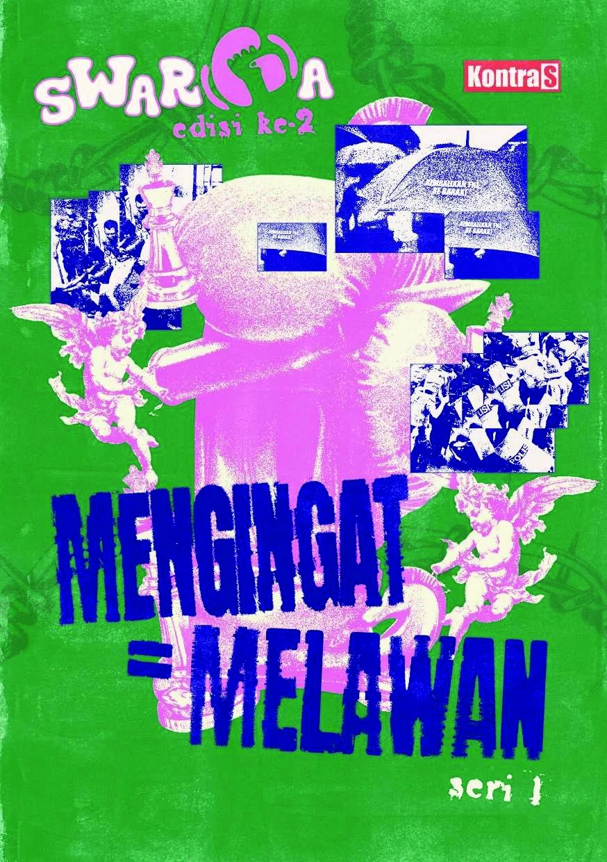Swarga Edisi 2 Seri 1: Mengingat = Melawan