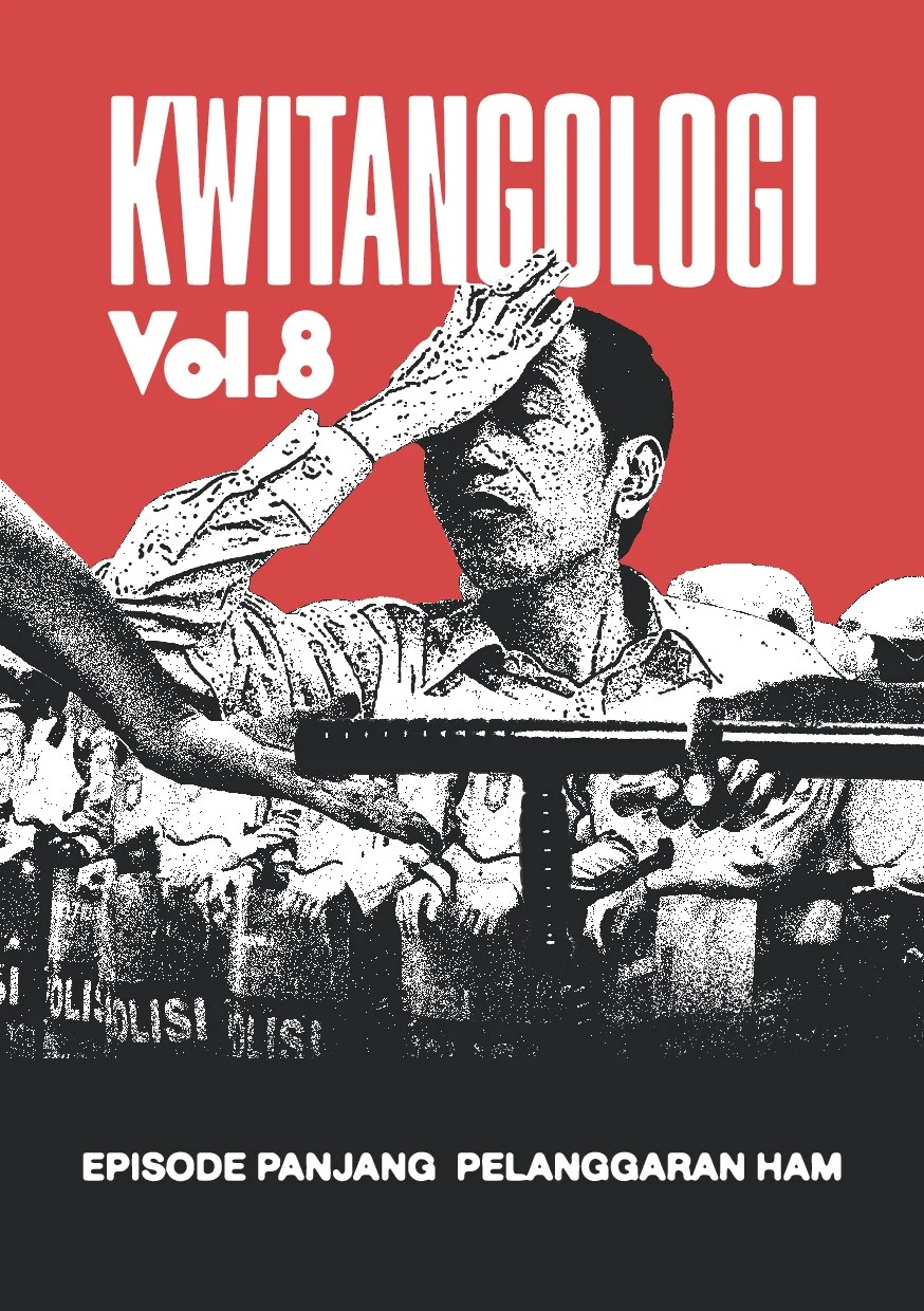 Kwitangologi #8: Episode Panjang Pelanggaran HAM