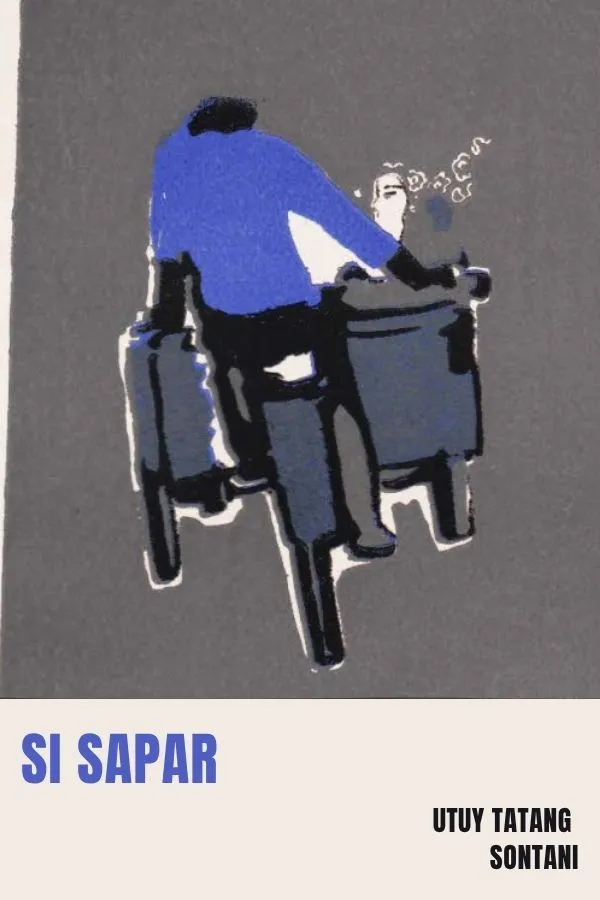 Si Sapar: Sebuah Novelette Tentang Penarik Becak di Jakarta