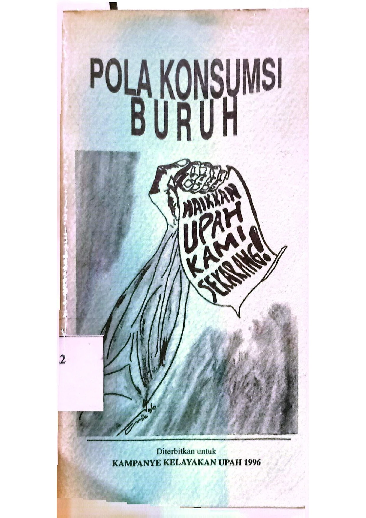 Pola Konsumsi Buruh 1996