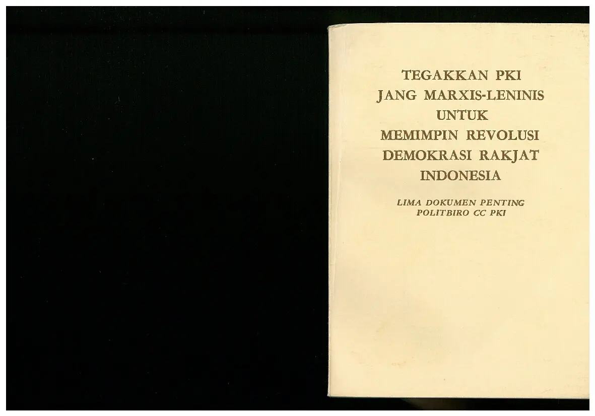 Tegakkan PKI jang Marxis Leninis