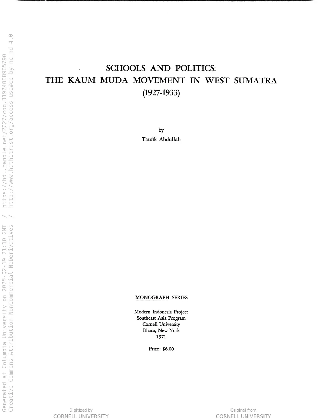 Schools and politics: the Kaum Muda movement in West Sumatra (1927-1933).